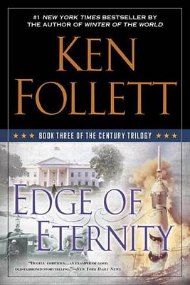 Edge of Eternity by Ken Follett