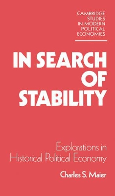 In Search of Stability by Charles S. Maier