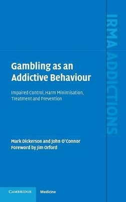 Gambling as an Addictive Behaviour book