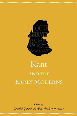 Kant and the Early Moderns by Daniel Garber