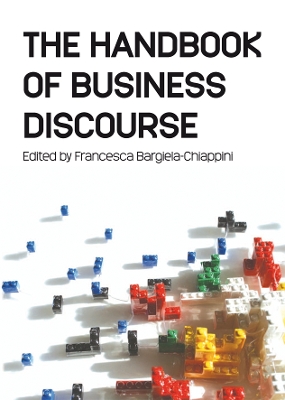 Handbook of Business Discourse by Francesca Bargiela-Chiappini