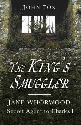 King's Smuggler by John Fox