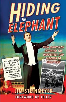 Hiding the Elephant by Jim Steinmeyer