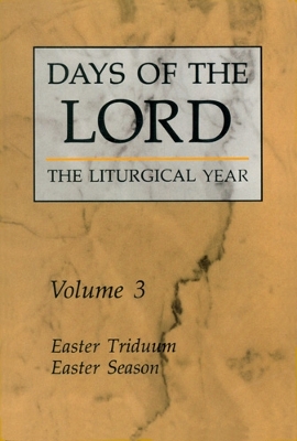 Days of the Lord: Easter Triduum, Easter Season book