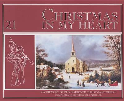 Christmas in My Heart by Joe L Wheeler, PH.D.