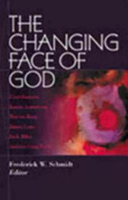 Changing Face of God book