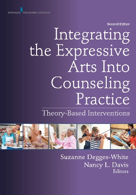 Integrating the Expressive Arts Into Counseling Practice book