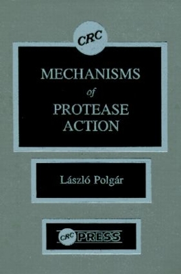 Mechanisms of Protease Action book