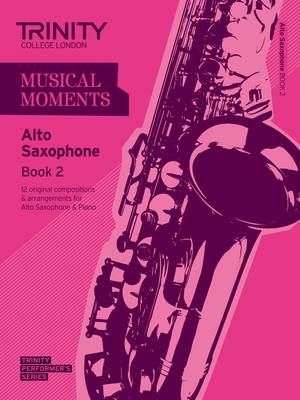 Musical Moments Alto Saxophone Book 2 book