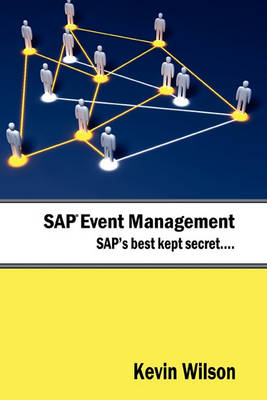 SAP Event Management - SAP's Best Kept Secret book