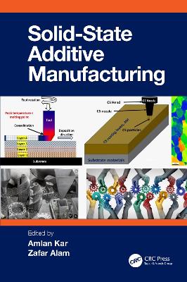 Solid State Additive Manufacturing book