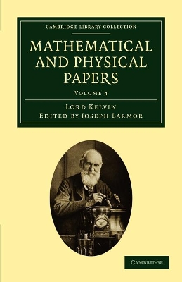 Mathematical and Physical Papers by William Thomson