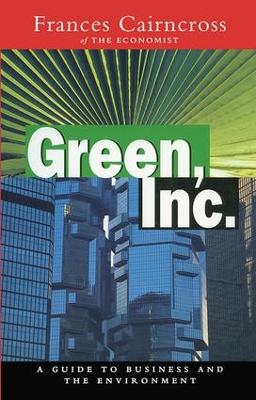 Green Inc. by Frances Cairncross