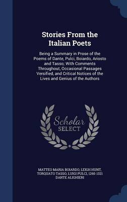 Stories from the Italian Poets by Matteo Maria Boiardo