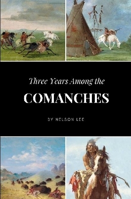Three Years Among the Comanches book