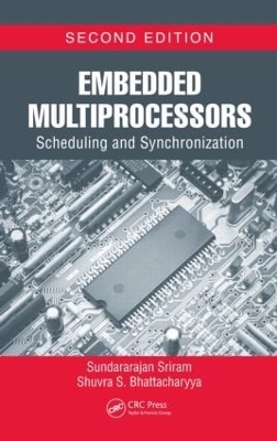 Embedded Multiprocessors by Sundararajan Sriram