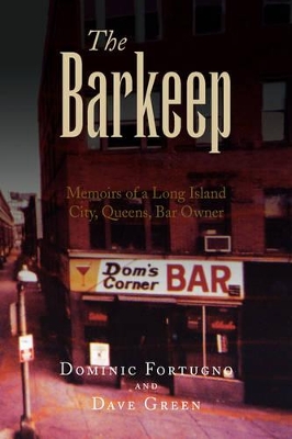 The Barkeep by Dominic Fortugno and Dave Green