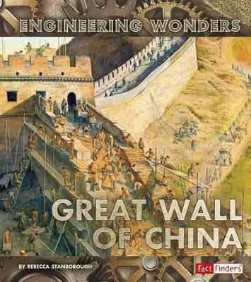 The Great Wall of China by Rebecca Stanborough