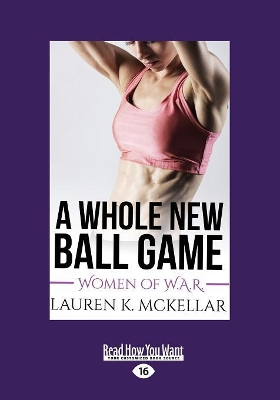 A Whole New Ball Game book