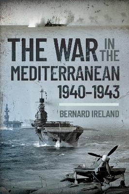 War in the Mediterranean, 1940-1943 book