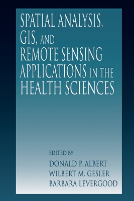 Spatial Analysis, GIS and Remote Sensing book