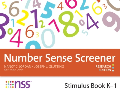 Number Sense Screener (NSS) K-1, Research Edition by Nancy C. Jordan