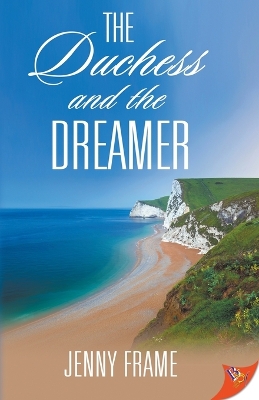 The Duchess and the Dreamer book