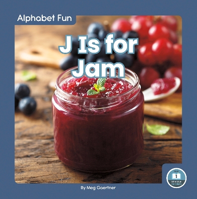 Alphabet Fun: J is for Jam book