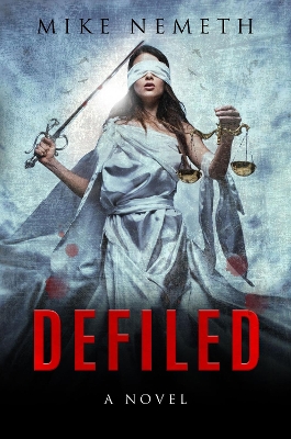 Defiled by Mike Nemeth