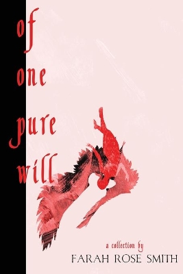 Of One Pure Will book