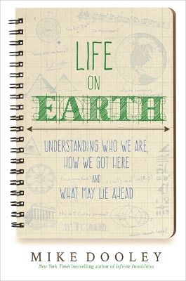 Life on Earth by Mike Dooley