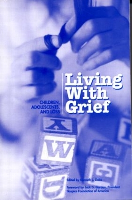 Living with Grief by Kenneth J. Doka