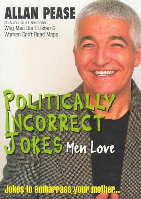 Politically Incorrect Jokes Men Love book