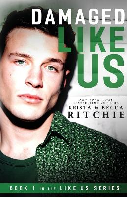 Damaged Like Us book