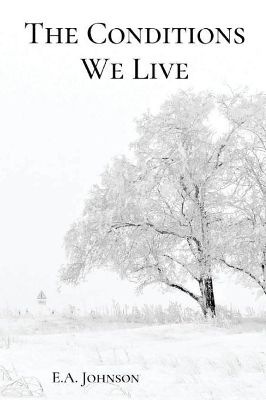 The Conditions We Live book