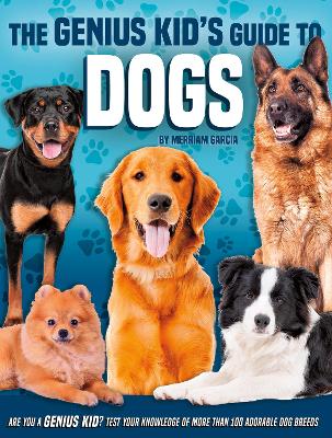 Genius Kid's Guide to Dogs book