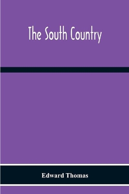 The South Country by Edward Thomas