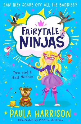 Fairytale Ninjas: Two and a Half Wishes book