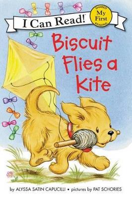 Biscuit Flies A Kite by Alyssa Satin Capucilli