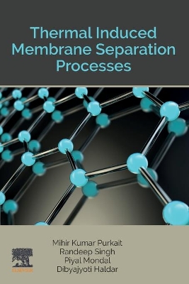 Thermal Induced Membrane Separation Processes book