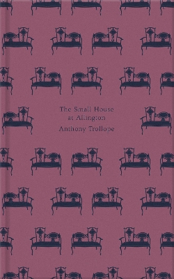 The Small House at Allington by Anthony Trollope