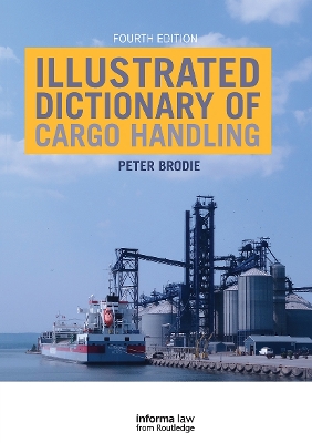 Illustrated Dictionary of Cargo Handling book