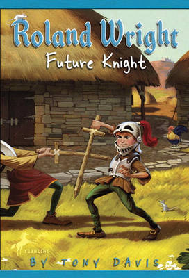 Roland Wright: Future Knight book