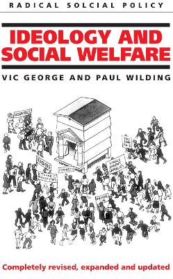 Ideology and Social Welfare by Victor George