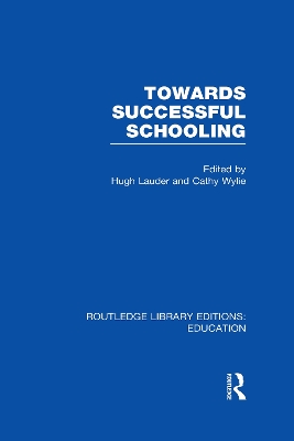 Towards Successful Schooling book