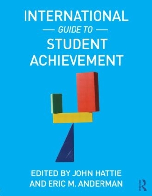 International Guide to Student Achievement by John Hattie