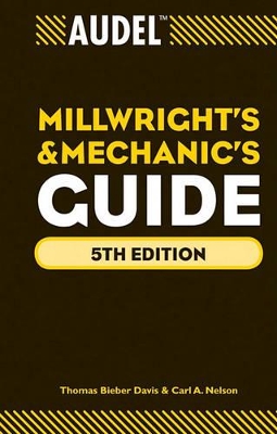 Audel Millwrights and Mechanics Guide book