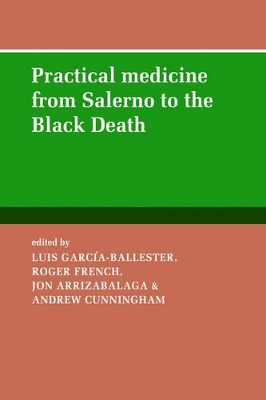 Practical Medicine from Salerno to the Black Death book