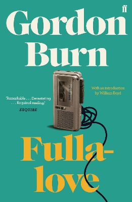 Fullalove by Gordon Burn