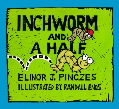 Inchworm and a Half book